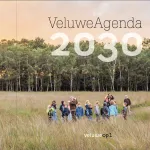 VeluweOp1 presenteert de VeluweAgenda 2030